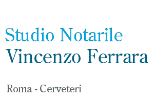 Studio Notarile Vincenzo Ferrara - Roma - Cerveteri